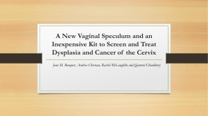 A New Vaginal Speculum and an Inexpensive Kit