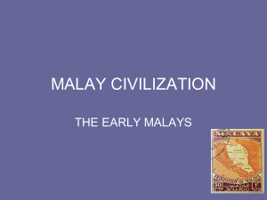 MALAY CIVILIZATION 