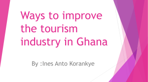 Ways to improve the tourism industry in Ghana 19th May