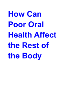 How Can Poor Oral Health Affect the Rest of the Body