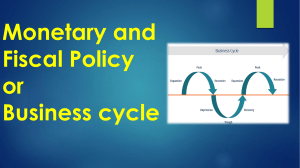 Monetary and Fiscal Policy