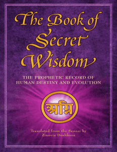 The Book of Secret Wisdom - The Prophetic Record of Human Destiny and Evolution ( PDFDrive )