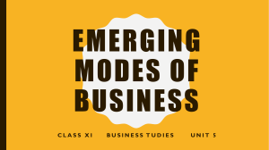 Emerging modes of business