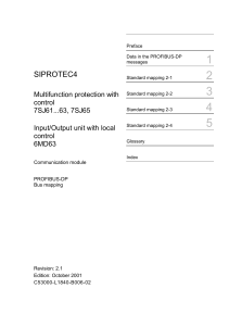 Siemens - SIPROTEC4 7SJ63 - User manual  Siemens SIPROTEC4 6MD63, SIPROTEC4 7SJ62 Protocol Manual