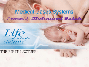 5-Medical Gases Systems. THE FIFTH LECTURE.