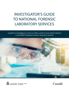 RCMP Investigators Guide to Forensic Lab Services