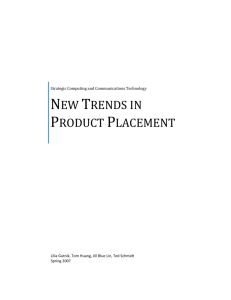 New Trends in Product Placement - UC Berkeley School of Information