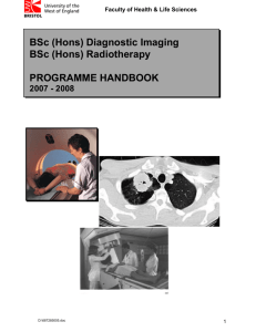 BSc (Hons) Radiography (Diagnostic) and (Therapeutic)