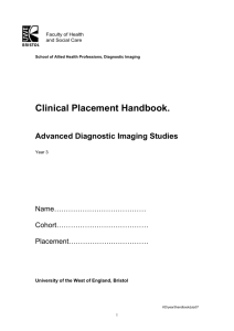 CLINICAL PLACEMENTS: - University of the West of England