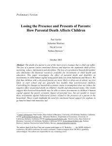 Losing the Presence and Presents of Parents