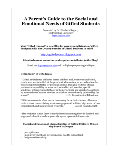 Social and Emotional Characteristics of Gifted Children Which May