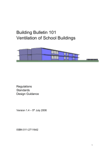 Building Bulletin 101 VENTILATION OF SCHOOL