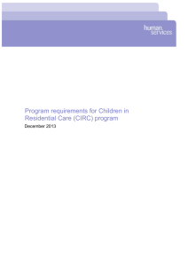 Program requirements for Children in Residential Care (CIRC