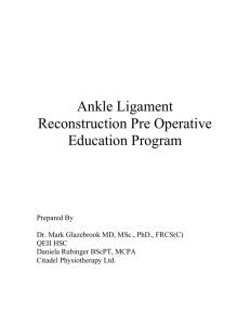 Ankle Ligament Reconstruction Pre Operative Education Program