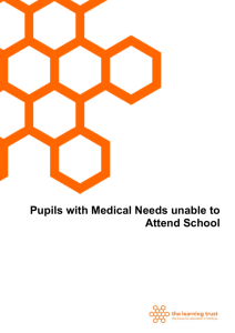 Pupils with Medical Needs Unable to Attend School