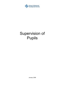 Supervision of Pupils