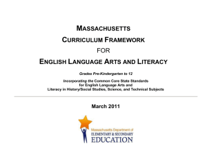 2011 MA Curriculum Framework for English Language Arts and