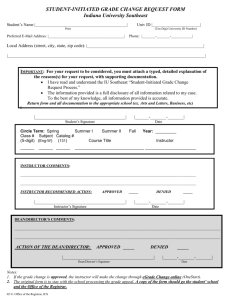 STUDENT-INITIATED GRADE CHANGE REQUEST FORM Indiana