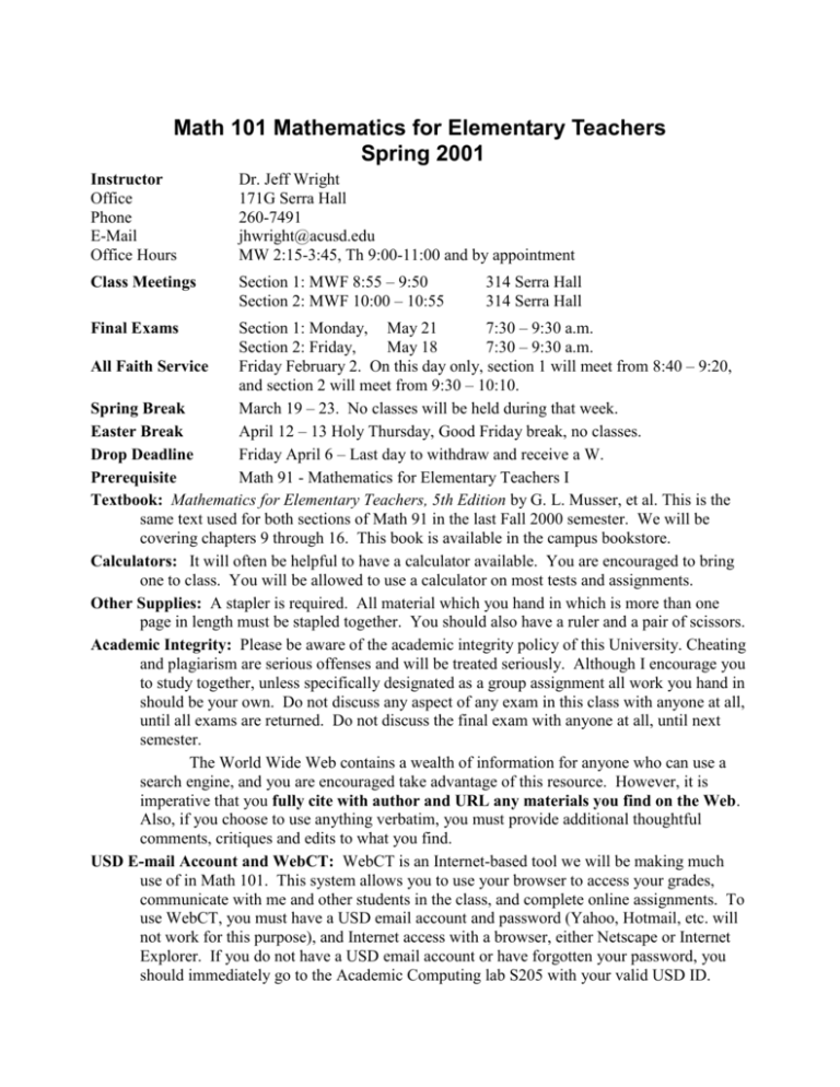 Math 101 Mathematics for Elementary Teachers Spring 2001