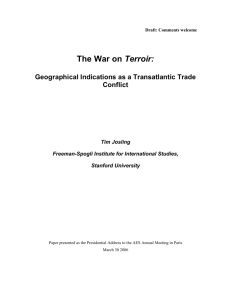 Josling T. (2006), “The War on Terroir: Geographical Indications as a