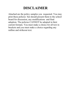 DISCLAIMER Attached are the policy samples you requested. You