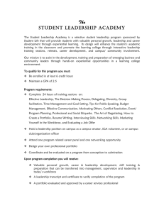 The Student Leadership Academy is a selective student leadership