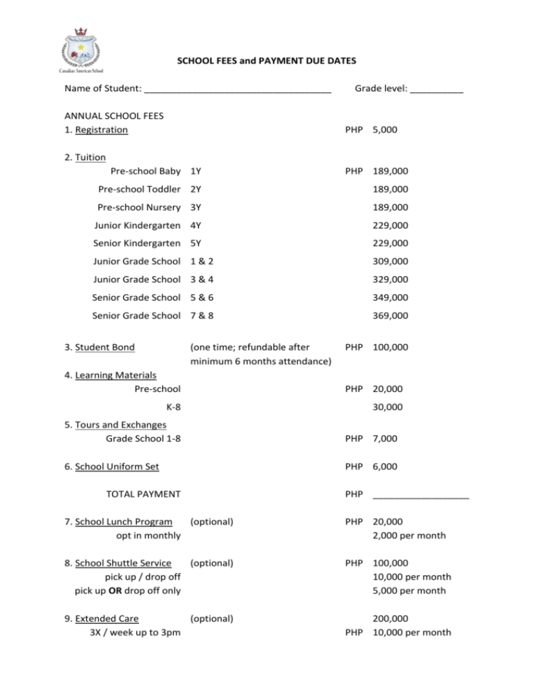 SCHOOL FEES And PAYMENT DUE DATES Name Of Student