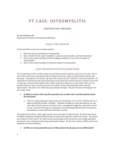 PT CASE: OSTEOMYELITIS