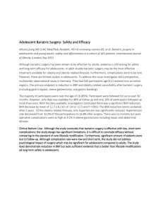 Adolescent Bariatric Surgery- Safety and Efficacy Allison Leung MD