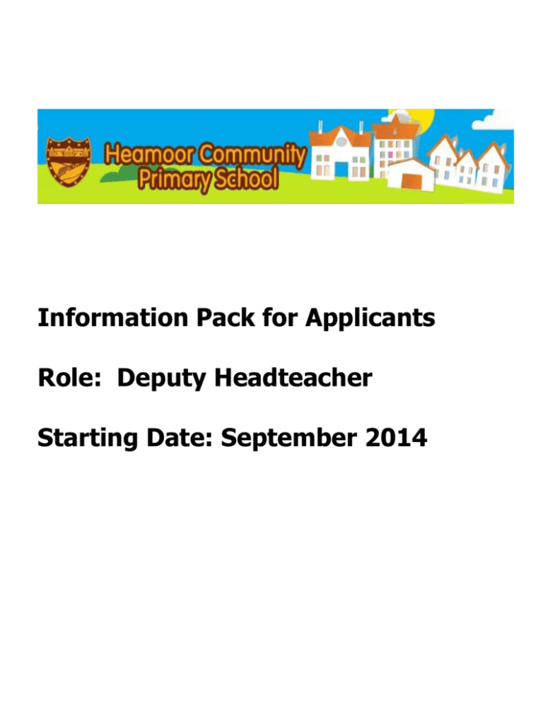 Information Pack For Applicants Role: Deputy Headteacher Starting