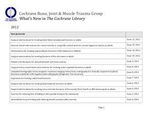 2012 - Cochrane Bone, Joint and Muscle Trauma