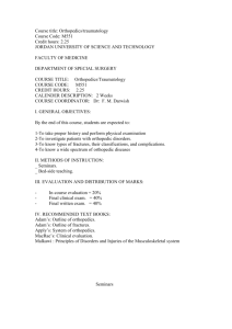 Course title: Orthopedics/traumatology Course Code: M551 Credit