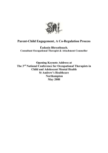 Parent Child Engagement, A Co-Regulation Process