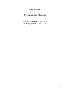 Cleaning and Shaping - American Association of Endodontists