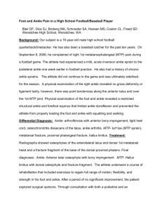 Foot and Ankle Pain in a High School Football/Baseball Player