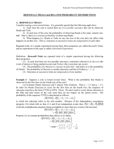 Bernoulli Trials and Related Probability Distributions BERNOULLI