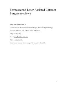 Laser cataract surgery - Ming Chen, MD, MSc, FACS
