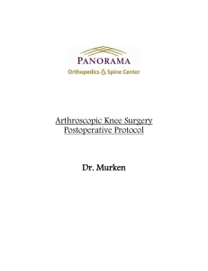 ARTHROSCOPIC KNEE SURGERY - Panorama Orthopedics