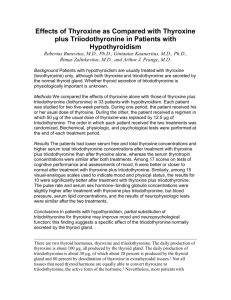Effects of Thyroxine as Compared with Thyroxine plus