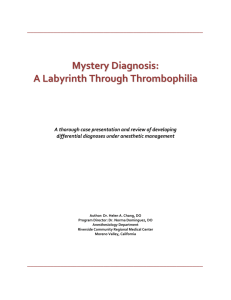 Mystery Diagnosis: A Labyrinth Through Trombophilia