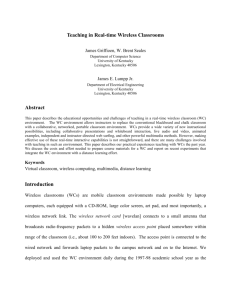 Teaching in Real-time Wireless Classrooms