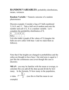 RANDOM VARIABLES: probability distributions, means, variances