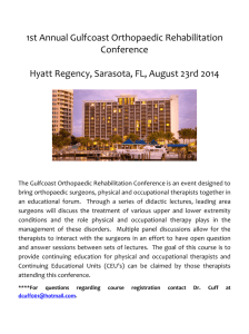 1st Annual Gulfcoast Orthopaedic Rehabilitation Conference Hyatt