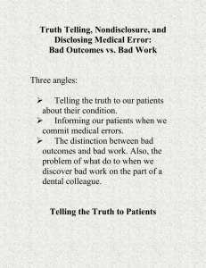 Truth Telling, Nondisclosure, and Disclosing Medical Error