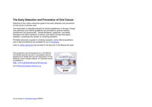 The Early Detection and Prevention of Oral Cancer
