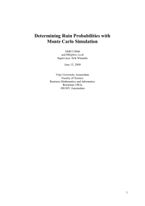 Determining Ruin Probabilities with