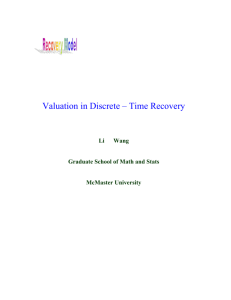Valuation in Discrete – Time Recovery