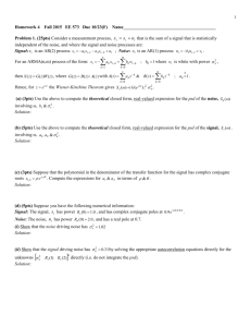 Homework 4 EE 573 Due 2/28/05 Name