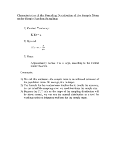 Characteristics of the Sampling Distribution of the Sample Mean