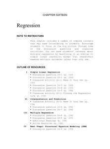 CHAPTER SIXTEEN Regression NOTE TO INSTRUCTORS This